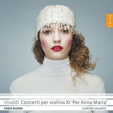 Antonio Vivaldi (1678-1741): Violinkonzerte "per Anna Maria" RV 179a,207,229,260,2...