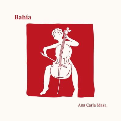 Ana Carla Maza: Bahia - - (CD / B)