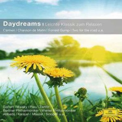 Classical Choice - Daydreams (Leichte Klassik zum Relaxen) - Deutsche G 002894806255