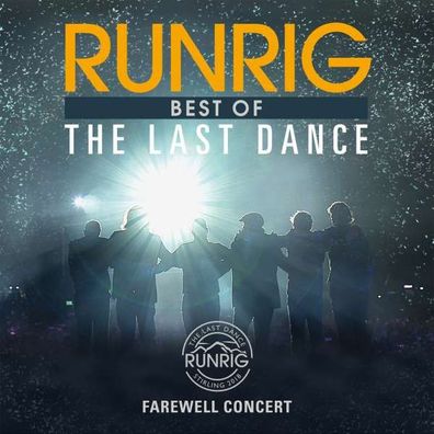 Runrig: The Last Dance - Farewell Concert Best Of (Live At Stirling) - RCA - (CD /
