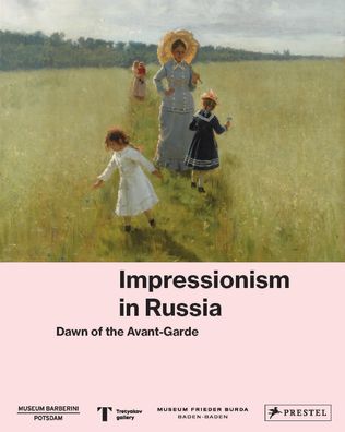 Impressionism in Russia, Ortrud Westheider