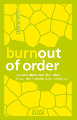 burnout of order, Fabian Schmid