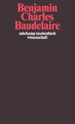 Charles Baudelaire, Walter Benjamin