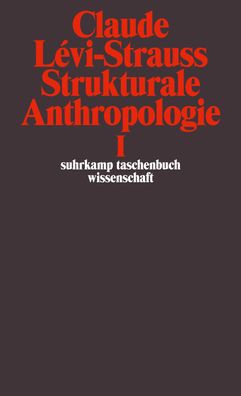 Strukturale Anthropologie I, Claude Levi-Strauss