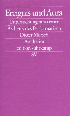 Ereignis und Aura, Dieter Mersch