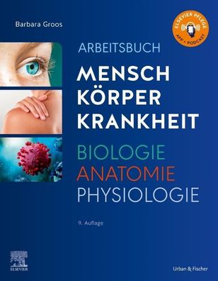 Arbeitsbuch zu Mensch K?rper Krankheit & Biologie Anatomie Physiologie, Bar ...