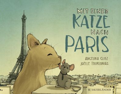 Mit einer Katze nach Paris, Angelika Glitz