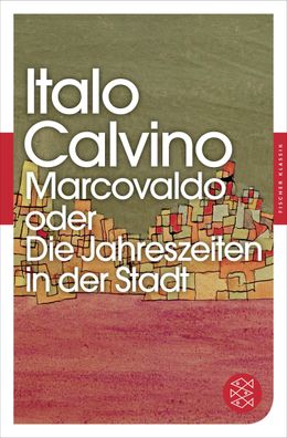 Marcovaldo oder Die Jahreszeiten in der Stadt, Italo Calvino