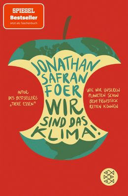 Wir sind das Klima!, Jonathan Safran Foer