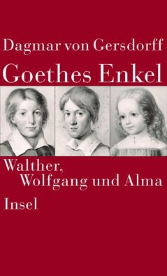 Goethes Enkel, Dagmar von Gersdorff