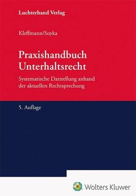 Praxishandbuch Unterhaltsrecht, Norbert Kleffmann