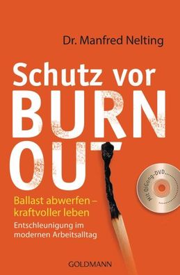 Schutz vor Burn-out, Manfred Nelting