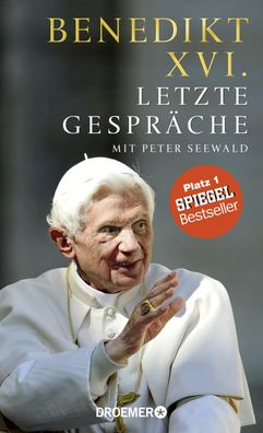 Letzte Gespr?che, Benedikt XVI.