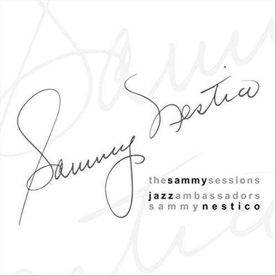 The Jazz Ambassadors & Sammy Nestico: The Sammy Sessions - - (Blu-ray AUDIO / ...