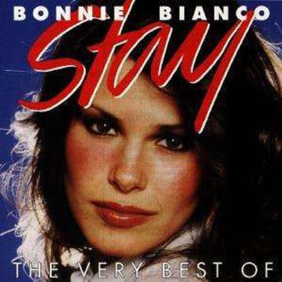 Stay - The Very Best Of Bonnie Bianco - Edel 0025982EDL - (CD ...