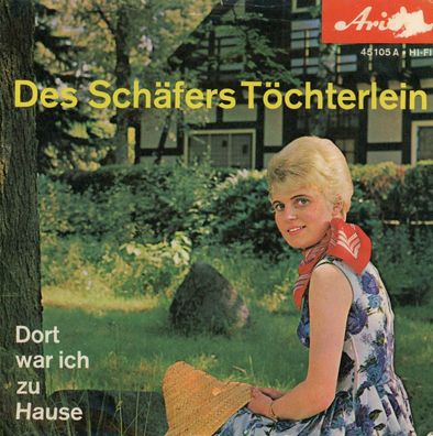 7" Die Waldenburger Sänger - Des Schäfers Töchterlein