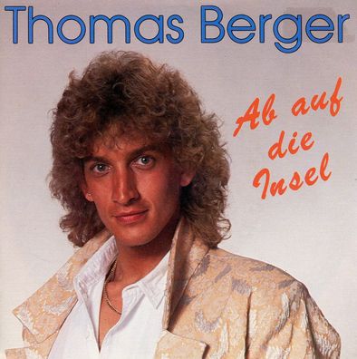 7" Thomas Berger - Ab auf die Insel