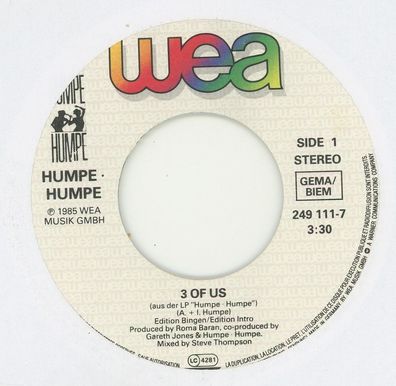 7" Humpe & Humpe - 3 of us ( Ohne Cover )