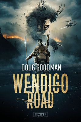 Wendigo ROAD, Doug Goodman