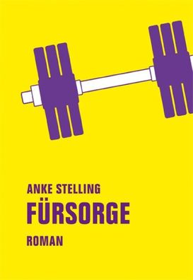 F?rsorge, Anke Stelling