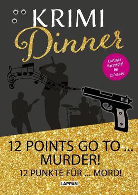 Interaktives Krimi-Dinner-Buch: 12 points go to murder!, Olaf Nett