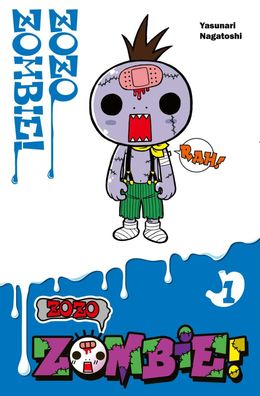 Zozo Zombie 1, Yasunari Nagatoshi