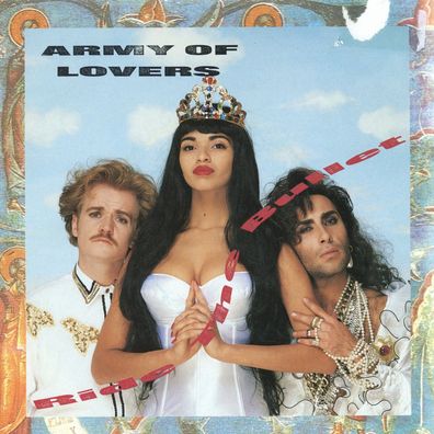 7" Army of Lovers - Ride the Bullet