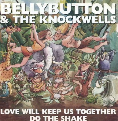 7" Bellybutton & the Knockwells - Love will keep us together