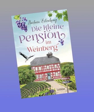 Die kleine Pension im Weinberg, Barbara Erlenkamp
