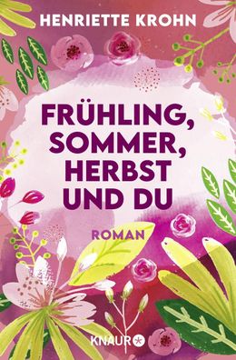 Fr?hling, Sommer, Herbst und du, Henriette Krohn