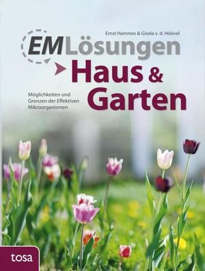 EM L?sungen - Haus & Garten, Ernst Hammes