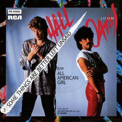 7" Daryl Hall & John Oates - Some Things are better left unsaid