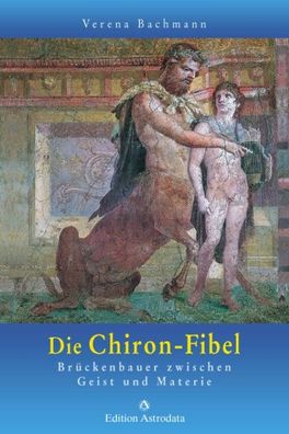 Die Chiron-Fibel, Verena Bachmann