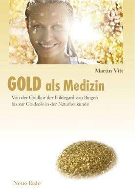 Gold als Medizin, Martin Vitt