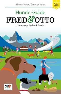 FRED & OTTO unterwegs in der Schweiz, Marion Hofer