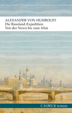 Die Russland-Expedition, Alexander von Humboldt