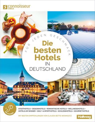 Die Besten Hotels in Deutschland Connoisseur Circle,