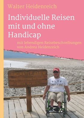 Individuelle Reisen mit und ohne Handicap, Andrea Heidenreich