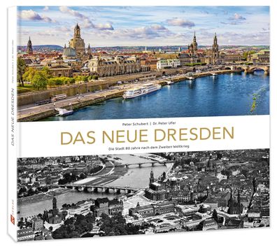 Bildband Das neue Dresden, Peter Ufer