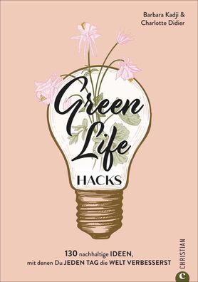 Green Life Hacks, Barbara Kadji