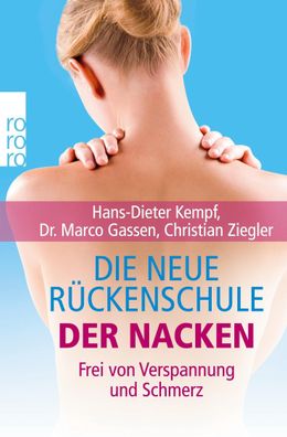 Die neue R?ckenschule: der Nacken, Hans-Dieter Kempf