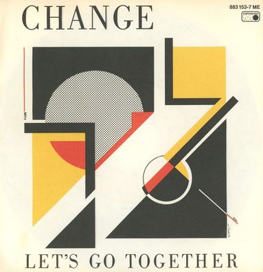 7" Change - Let´s go together