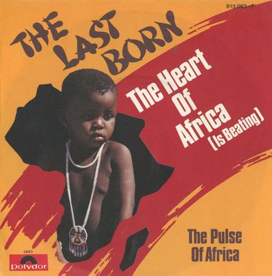 7" The Last Born - The Heart of Africa