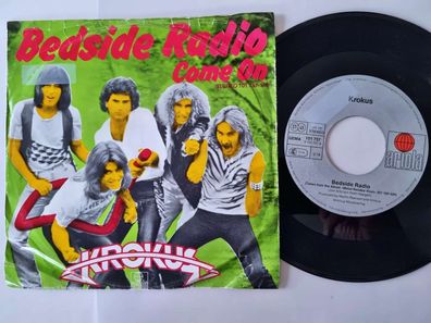 Krokus - Bedside radio 7'' Vinyl Germany