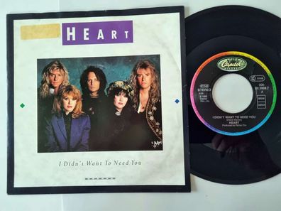 Heart - I didn't want to need you 7'' Vinyl Germany