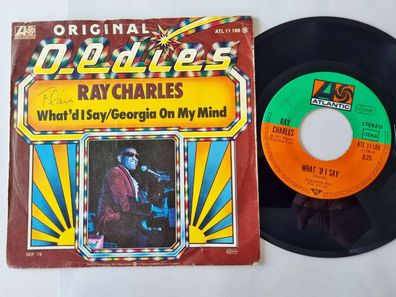 Ray Charles - What'd I say/ Georgia on my mind 7'' Vinyl Germany
