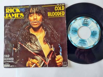 Rick James - Cold blooded 7'' Vinyl Germany