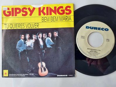 Gipsy Kings - Bem Bem Maria/ Tu quieres volver 7'' Vinyl Holland