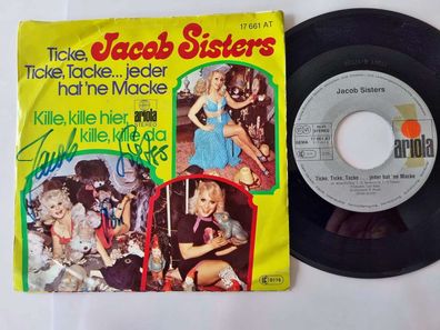 Jacob Sisters - Ticke, Ticke, Tacke… jeder hat 'ne Macke 7'' Vinyl Signiert