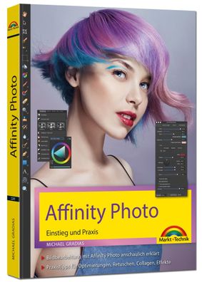 Affinity Photo - Einstieg und Praxis fuer Windows Version - Die Anl